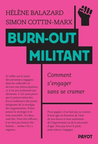 Emprunter Burn-out militant. Comment s'engager sans se cramer livre