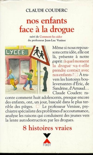 Emprunter Nos enfants face à la drogue livre