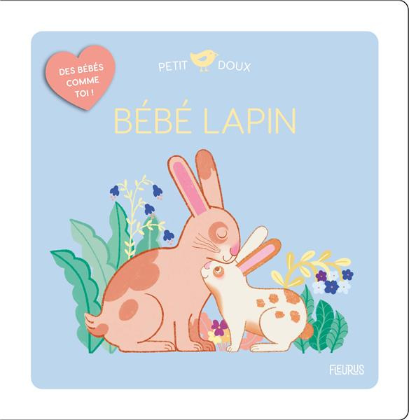 Emprunter Bébé lapin livre