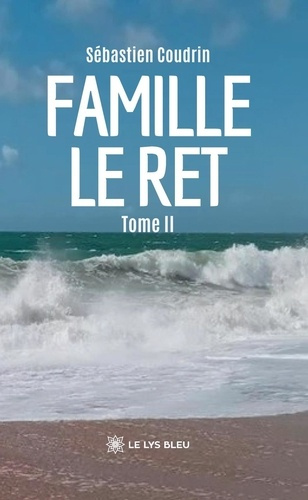 Emprunter Famille L e Ret. Tome II livre