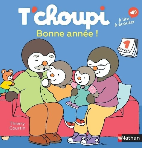 Emprunter T'choupi, l'ami des petits : Bonne année ! livre