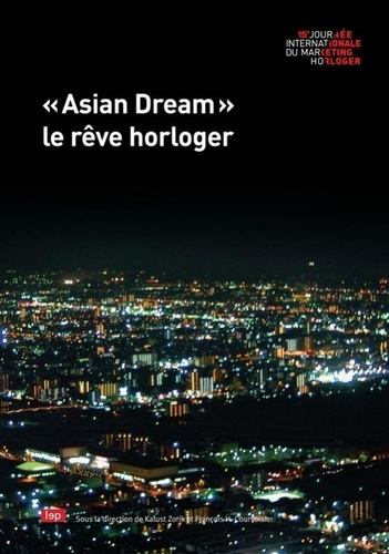Emprunter Asian Dream. Le rêve horloger livre