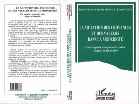 Emprunter La mutation des croyances et des valeurs dans la modernité. Une enquête comparative entre Angers et livre
