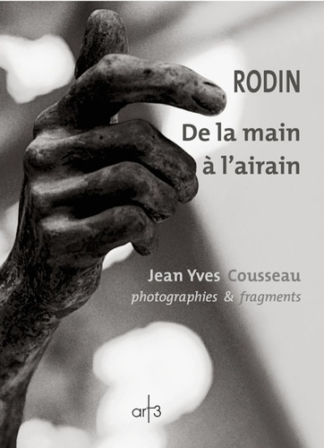 Emprunter Rodin. De la main à l'airain livre