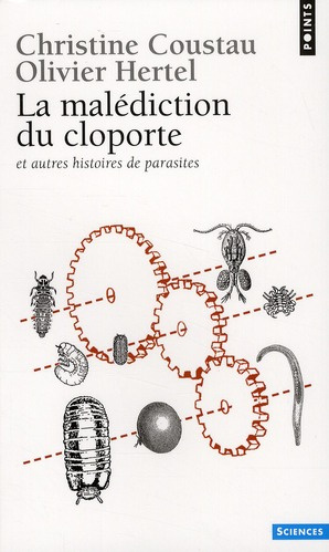 Emprunter La malédiction du cloporte et autres histoires de parasites livre