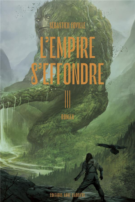 Emprunter L'Empire s'effondre Tome 3 : Nulle âme ne désespère en vain livre