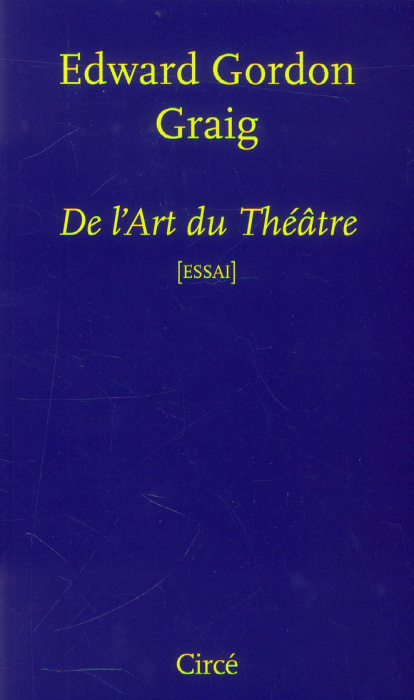 Emprunter DE L'ART DU THEATRE livre