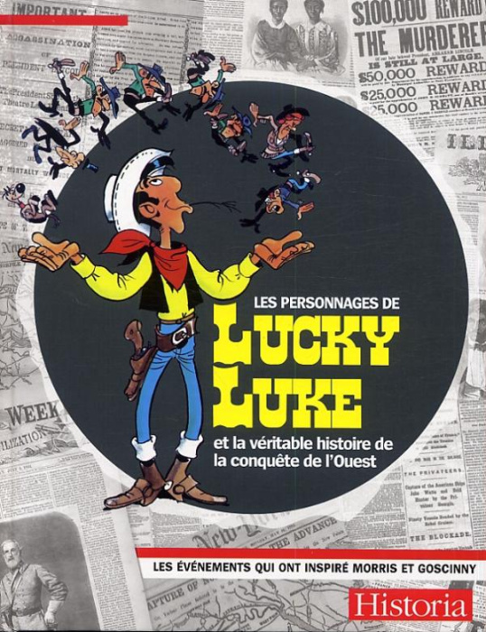 Emprunter Les personnages de Lucky Luke et la véritable histoire de la conquête de l'Ouest livre