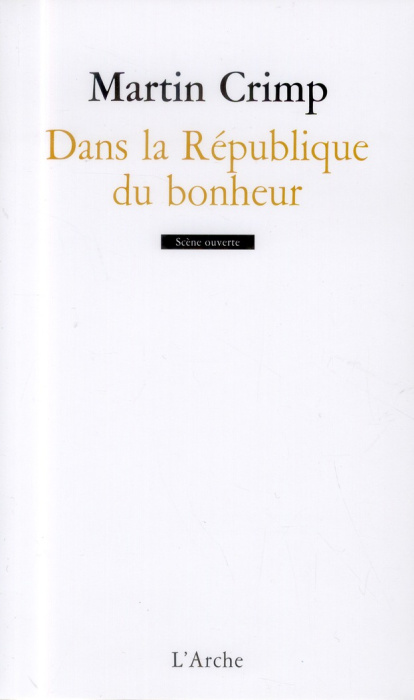 Emprunter Dans la République du bonheur livre