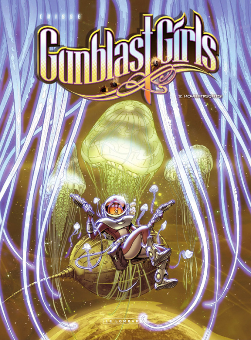 Emprunter Gunblast Girls Tome 2 : Koyaanisqatsi livre