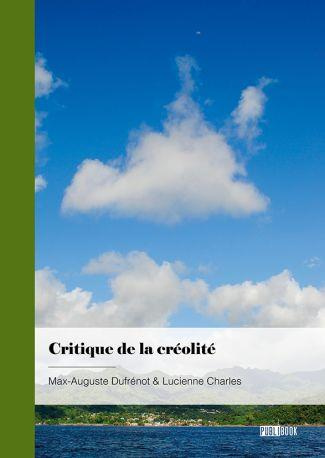Emprunter Critique de la créolité livre