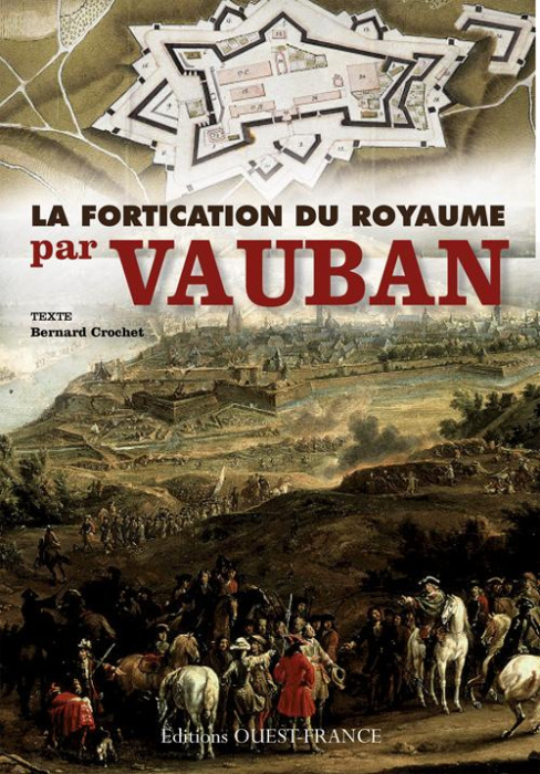 Emprunter Vauban et la fortification du royaume livre