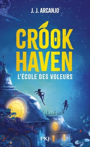 Emprunter Crookhaven Tome 1 : L'école des voleurs livre