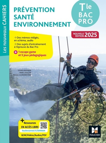 Emprunter Prévention Santé Environnement (PSE) Tle Bac Pro Les Nouveaux Cahiers. Edition 2025 livre