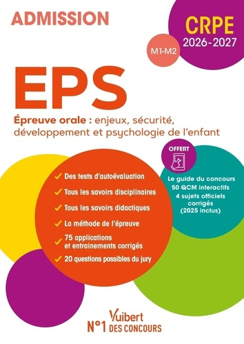 Emprunter EPS Epreuve orale : enjeux, sécurité, développement et psychologie de l'enfant, CRPE M1-M2. Edition livre