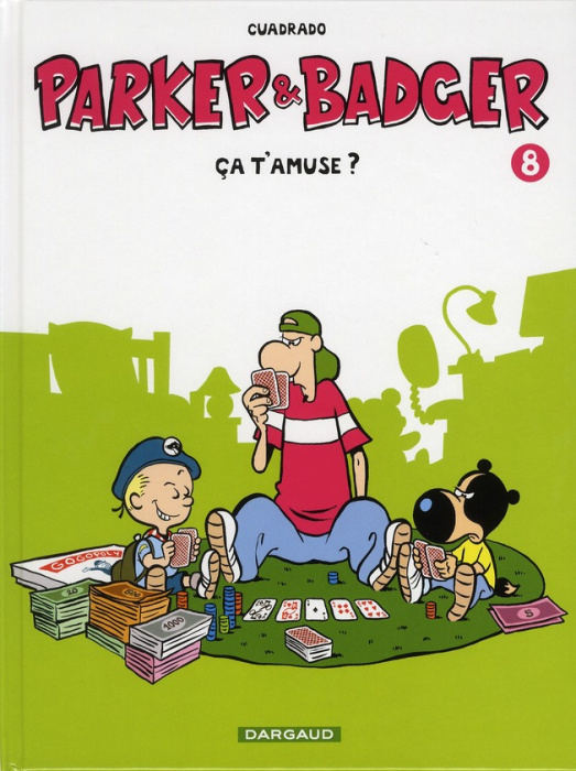 Emprunter Parker et Badger Tome 8 : Ca t'amuse ? livre