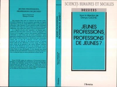 Emprunter Jeunes professions, professions de jeunes ? livre