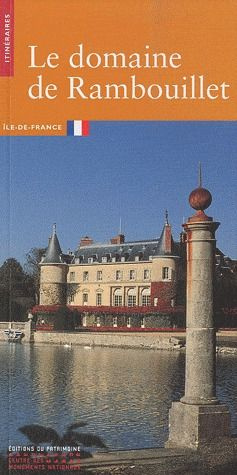 Emprunter Le domaine de Rambouillet. 2e édition revue et corrigée livre