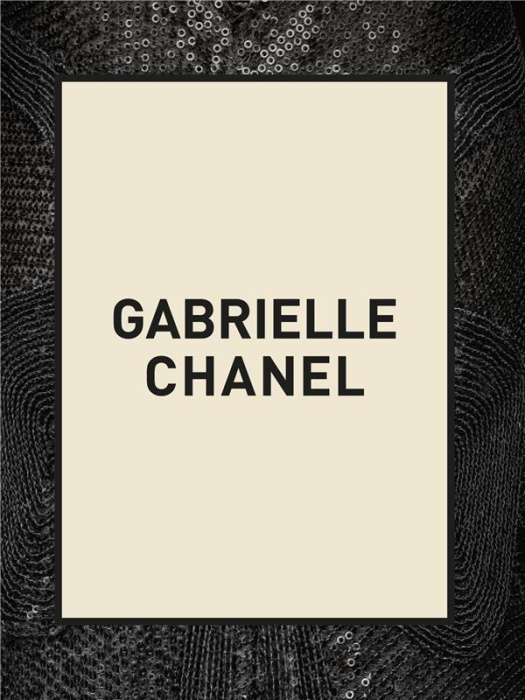 Emprunter GABRIELLE CHANEL livre
