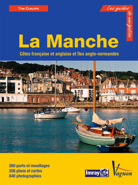Emprunter Manche. Côtes française et anglaise et îles anglo-normandes, 2e édition livre