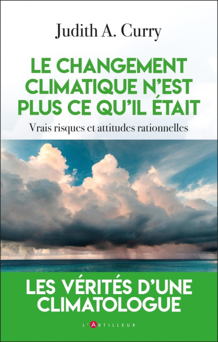 Emprunter Le changement climatique n'est plus ce qu'il était. Vrais risques et attitudes rationnelles livre