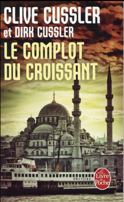 Emprunter Le Complot du croissant livre