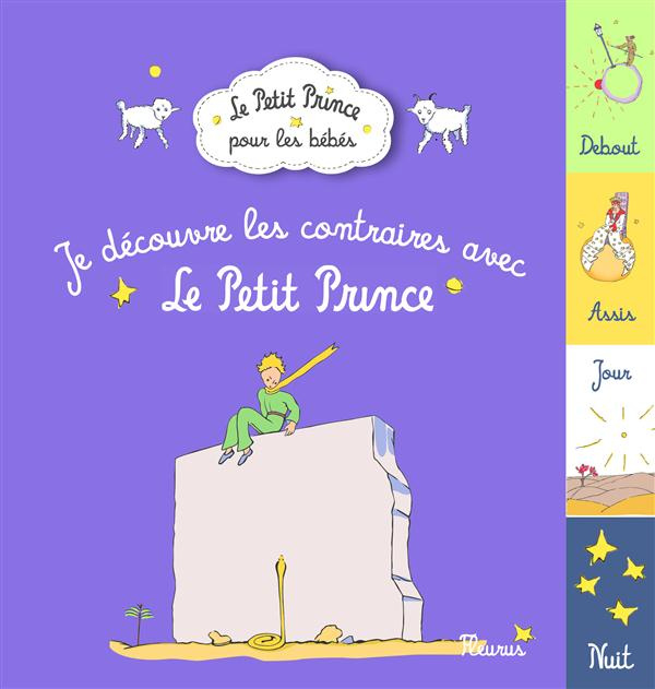 Emprunter Je découvre les contraires avec le Petit Prince livre