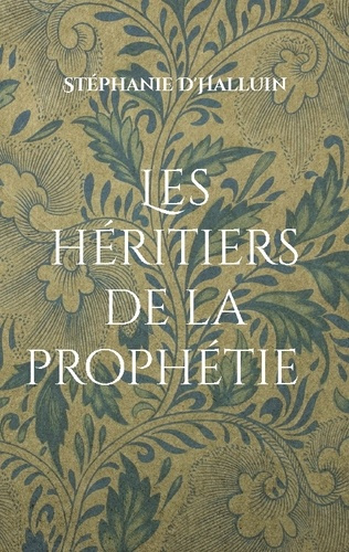 Emprunter LES HERITIERS DE LA PROPHETIE - TOME 1 livre