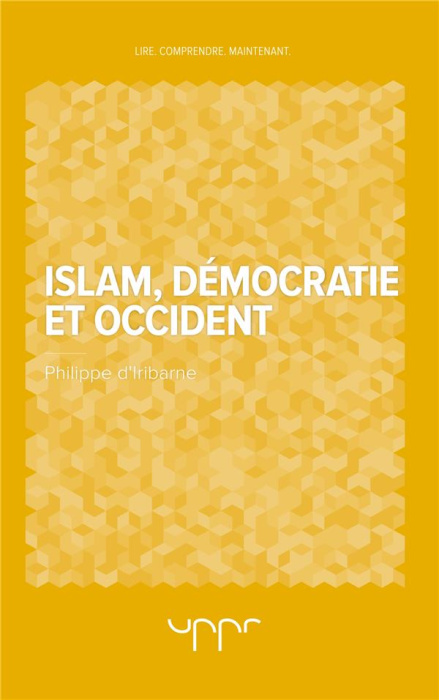 Emprunter Islam. Démocratie et Occident livre