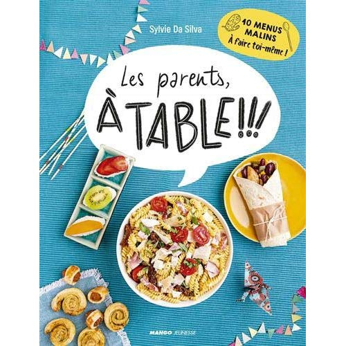 Emprunter Les parents, à table !!! livre