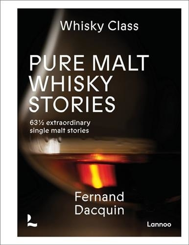 Emprunter PURE MALT WHISKY STORIES - 63.5 EXTRAORDINARY SINGLE MALT STORIES livre