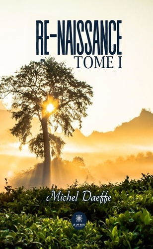 Emprunter Re-naissance. Tome I livre