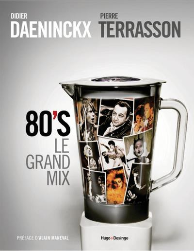 Emprunter 80's le grand mix livre