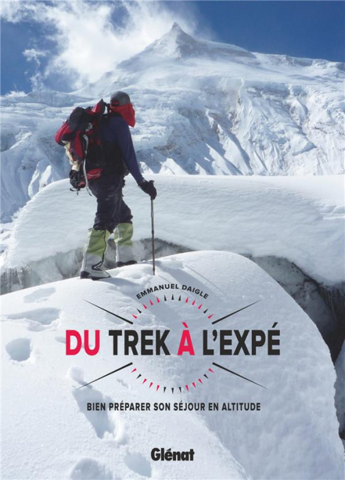 Emprunter Du trek à l'expé livre
