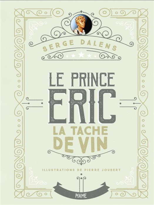 Emprunter Le prince Eric Tome 3 : La tache de vin livre