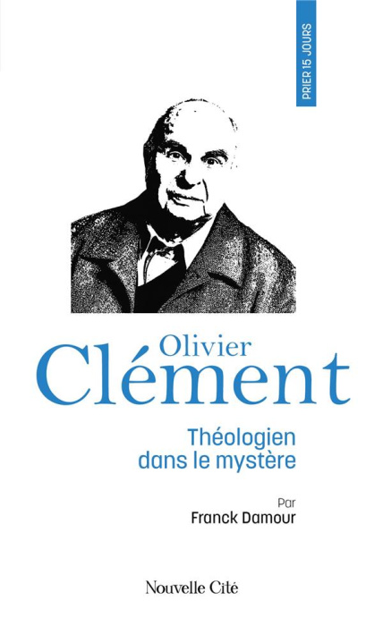Emprunter Olivier Clément. Théologien dans le mystère livre