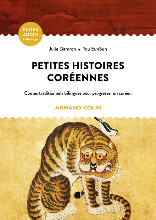 Emprunter Petites histoires coréennes. Contes traditionnels bilingues pour progresser en coréen, Edition bilin livre