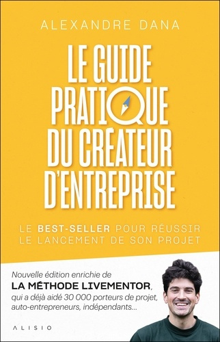 Emprunter Le guide pratique du créateur d'entreprise livre