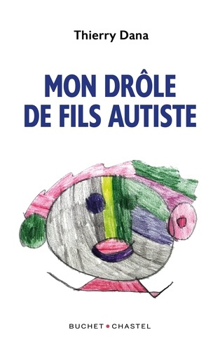 Emprunter Mon drôle de fils autiste livre