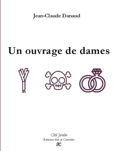 Emprunter Un ouvrage de dames livre