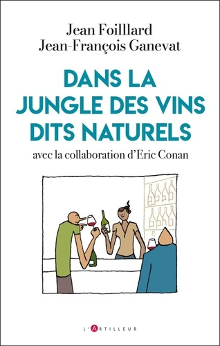 Emprunter Dans la jungle des vins naturels livre