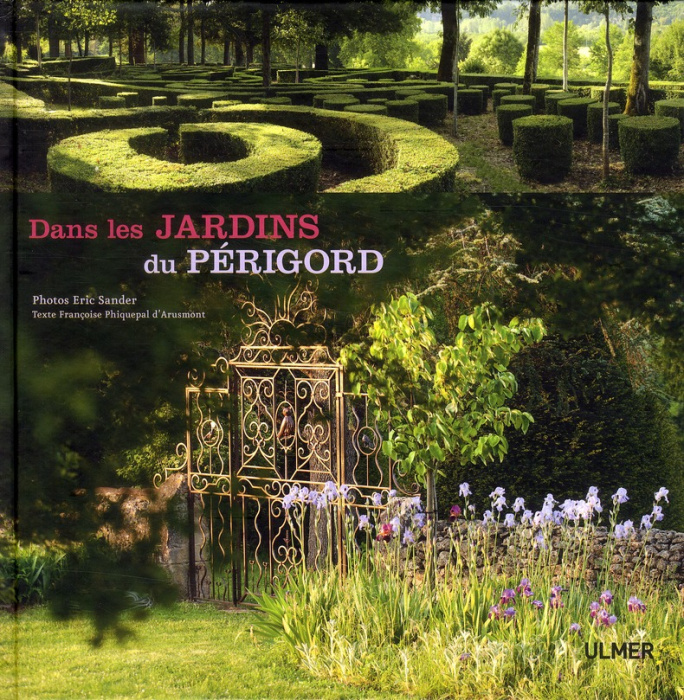 Emprunter Dans les jardins du Périgord livre