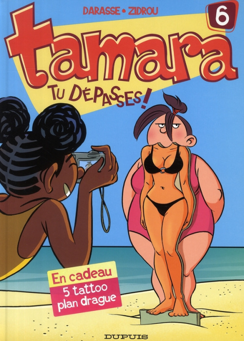 Emprunter Tamara Tome 6 : Tu dépasses ! livre