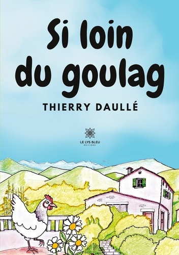 Emprunter Si loin du goulag livre