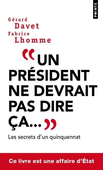 Emprunter Un président ne devrait pas dire ça... livre