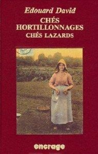Emprunter Chés Hortillonnages. suivi de : Chés lazards livre