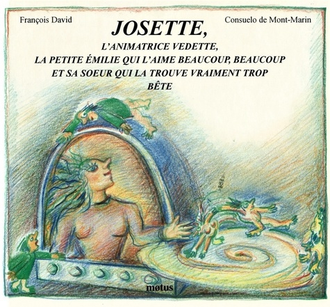 Emprunter Josette, l'animatrice vedette livre