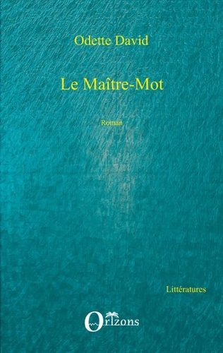 Emprunter Le maître-mot livre