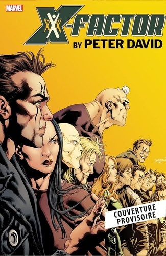 Emprunter X-Factor par Peter David Tome 3 livre