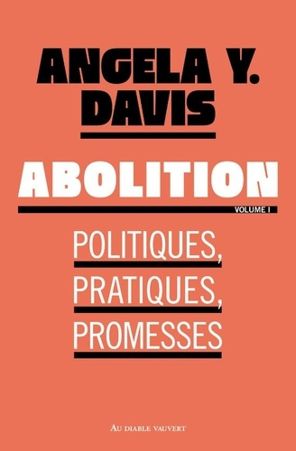 Emprunter Abolition. Politiques, pratiques, promesses. Volume 1 livre
